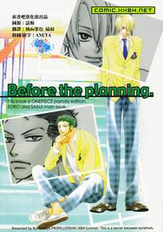 Before the planning